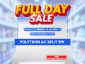 Hemat Jutaan Rupiah Beli AC Split 1 PK Polytron di Transmart Full Day Sale