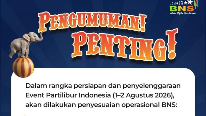 Pengumumam penutupan sementara Batu Night Spectacular (BNS). Simak selengkapnya.