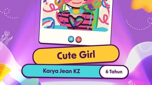 Karya salah satu peserta Senyum Ceria Anak Indonesia berjudul Cute Girl, Jean KZ, usia 6 tahun.