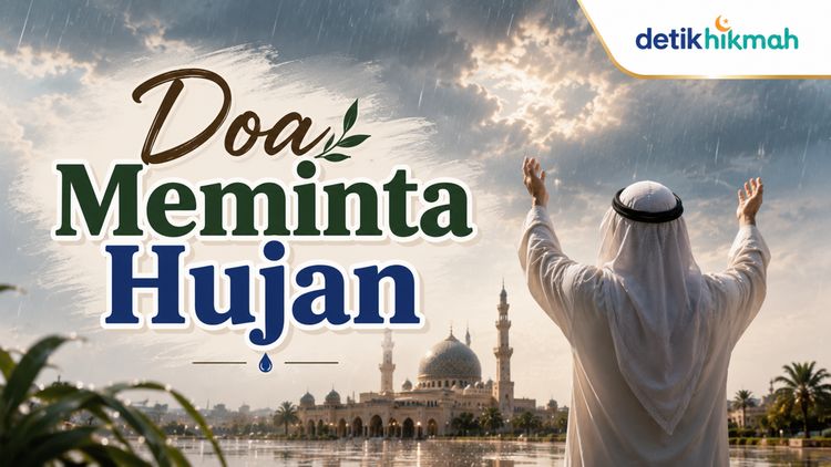 Kemarau Berkepanjangan? Ini Doa Meminta Hujan yang Diajarkan Rasulullah SAW