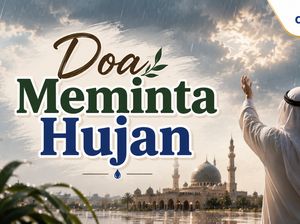 Kumpulan Doa Meminta Hujan Berbagai Kondisi Lengkap dengan Adabnya