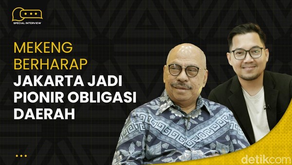 Mekeng Berharap Jakarta jadi Pionir Obligasi Daerah