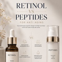 Retinol vs Peptide: Mana Serum Anti-Aging Terbaik untuk Kulit Kamu?