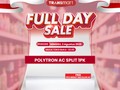 AC Split 1 PK Polytron di Transmart Full Day Sale Harganya Miring!