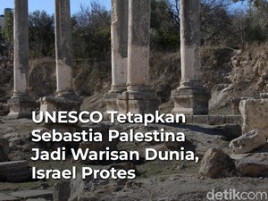 UNESCO Tetapkan Sebastia Palestina Jadi Warisan Dunia, Israel Protes