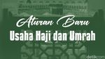 Aturan Baru Usaha Haji dan Umrah