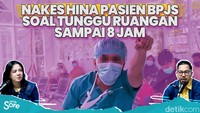 Ramai Dugaan Nirempati Nakes, Hina Pasien BPJS Nunggu 8 Jam