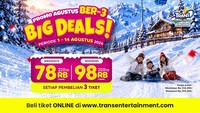 Trans Snow World Beri Harga Miring Spesial Agustus Big Deals, Cuma Rp70 Ribuan!