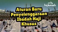 Aturan Baru Penyelenggaraan Ibadah Haji Khusus