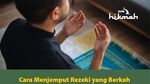 8 Pintu Rezeki yang Disebutkan dalam Al-Quran