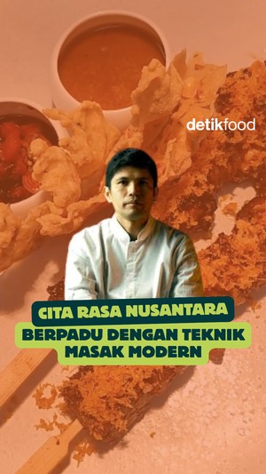 Mengintip Menu Cita Rasa Nusantara dengan Teknik Masak Modern 