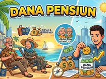 Dana Pensiun, Berapa yang Harus Disiapkan Setiap Bulan?