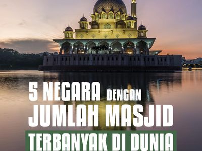 5 Negara Ini Punya Masjid Terbanyak di Dunia, Indonesia Juara