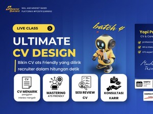 Bikin CV Kamu Dilirik Recruiter dalam Hitungan Detik, Ikut Kelasnya di Sini
