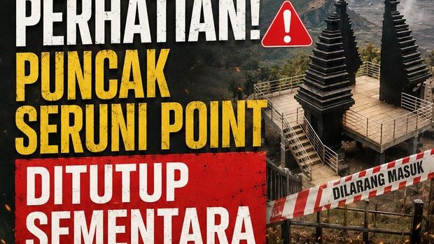 Pengumuman penutupan puncak Seruni Point. Pengumuman penutupan puncak Seruni Point.