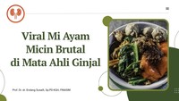 Video: Bahaya Viral Mi Ayam 'Micin Brutal' di Mata Ahli Ginjal