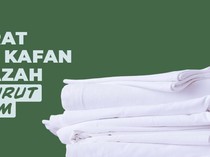 Syarat Kain Kafan Menurut Islam
