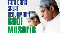 Tata Cara Salat Berjamaah bagi Musafir