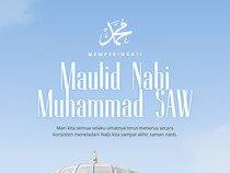 45 Ucapan Selamat Maulid Nabi 2026 Penuh Makna, Doa, dan Harapan
