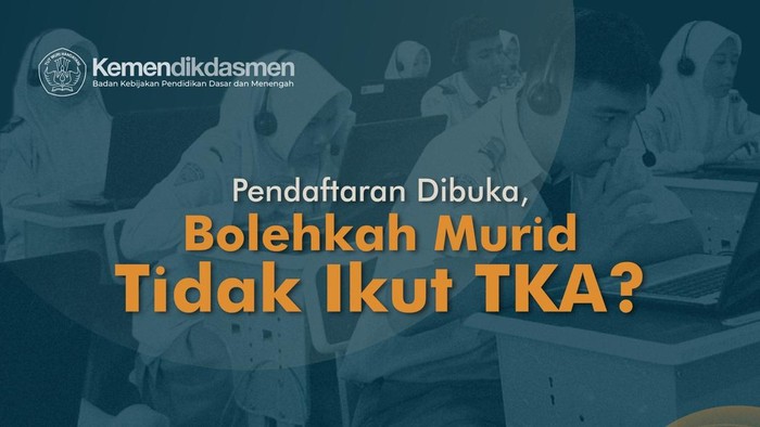 Informasi pendaftaran TKA 2026.