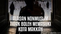 Alasan Nonmuslim Tidak Boleh Memasuki Kota Makkah