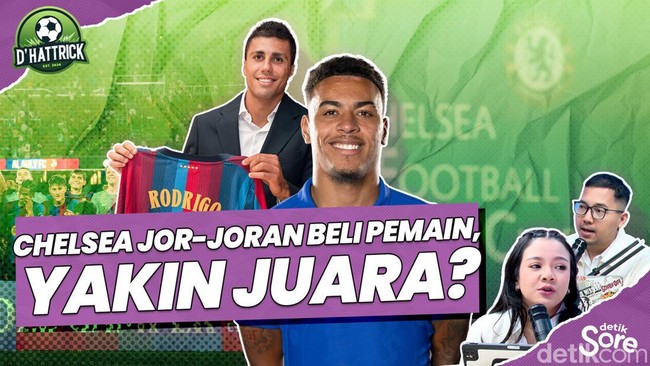 Video: Era Baru Rodri Bersama Barca dan Perombakan Skuad Chelsea