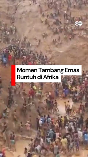 Video: Detik-detik Tambang Emas Runtuh di Afrika, Ratusan Orang tewas!