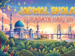 Jadwal Sholat Surabaya Hari Ini untuk Imsak hingga Buka Puasa Magrib