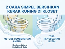 2 Cara Simpel Bersihkan Noda Kerak Kuning di Kloset