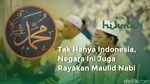 Tak Hanya Indonesia, Negara Ini Juga Rayakan Maulid Nabi