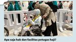 Kenali Hak dan Fasilitas yang Didapat Petugas Haji