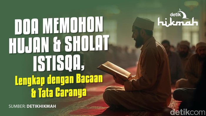Doa Memohon Hujan dan Sholat Istisqa
