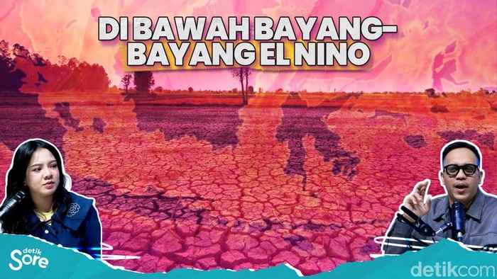 Di Bawah Bayang-bayang El Nino