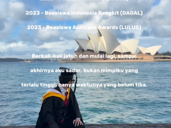 Kisah Hafidz yang pantang menyerah usai gagal belasan kali beasiswa dan tes kerja, hingga akhirnya lolos Australia Awards dan lulus S2 di Australia.