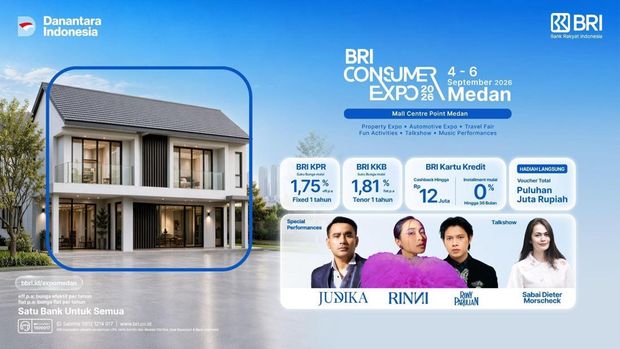 BRI Consumer Expo 2026 di Medan, Saatnya Wujudkan Rumah-Liburan Impian