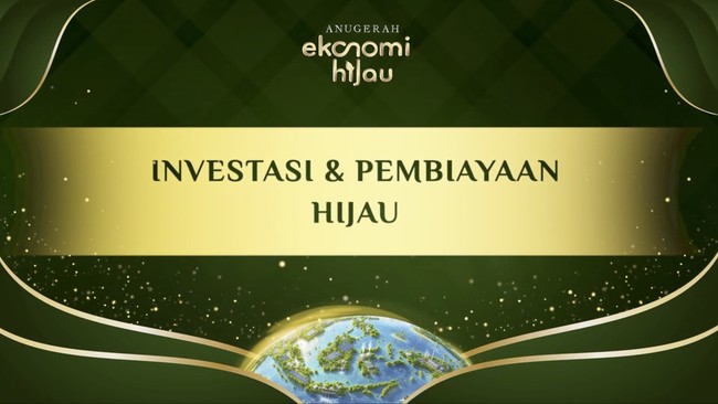 Apresiasi Investasi dan Pembiayaan Ekonomi Hijau - AEH 2026