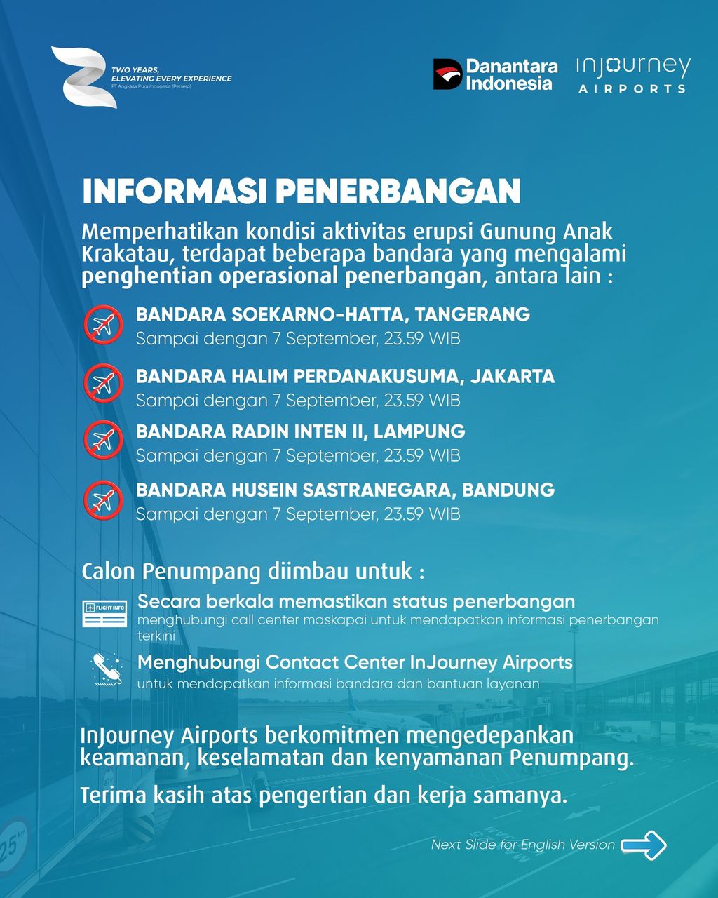 Sehubungan dengan meningkatnya aktivitas erupsi Gunung Anak Krakatau, beberapa bandara PT Angkasa Pura Indonesia (InJourney Airports) mengalami penghentian operasional penerbangan. Sehubungan dengan meningkatnya aktivitas erupsi Gunung Anak Krakatau, beberapa bandara PT Angkasa Pura Indonesia (InJourney Airports) mengalami penghentian operasional penerbangan. (Instagram/injourneyairports)