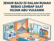 Jemur Baju di Dalam Rumah Saat Hujan Abu Vulkanik, Ini Trik Biar Cepat Kering