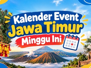 Kalender Event Jatim Pekan Ini, Kuliner hingga Budaya untuk Healing