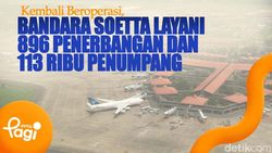 Video: Kembali Beroperasi, Bandara Soetta Layani 896 Penerbangan dan 113 Ribu Penumpang
