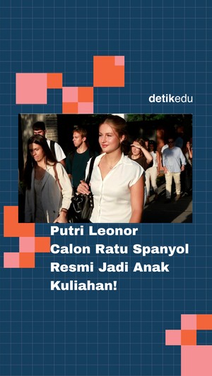Video: Putri Leonor Calon Ratu Spanyol Resmi Jadi Anak Kuliahan!