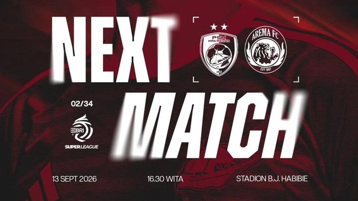 PSM Makassar Vs Arema FC pada pekan ke-2 Super League 2026/2027.