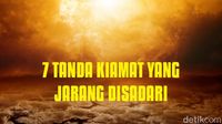 7 Tanda Kiamat yang Jarang Disadari