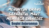 Anjuran Menuntun Orang Sakaratul Maut