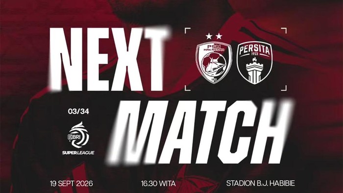 PSM Makassar vs Persita dalam laga Super League 2026/2027.