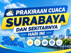 Prakiraan Cuaca Surabaya Hari Ini, Berawan dengan Suhu Capai 34 Derajat