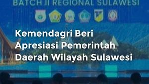 Video Kemendagri Beri Apresiasi Pemerintah Daerah Sulawesi Selatan