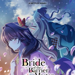 Netflix Tayangkan Anime Bride of the Barrier Master