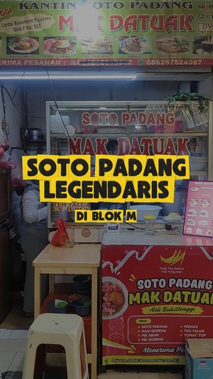 Video: 10 Tahun Jualan di Blok M, Soto Padang Mak Datuak Punya Cerita dari Bukittinggi