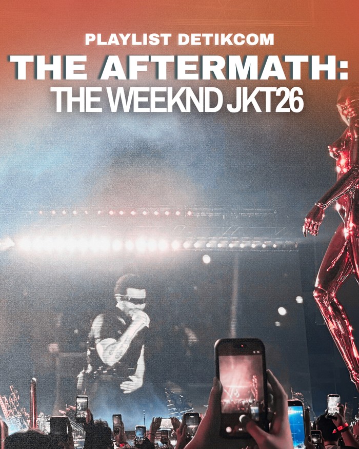 Playlist detikcom - THE AFTERMATH: The Weeknd JKT26